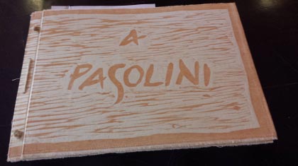 Libro d’artista “A Pasolini” – Isabella Ceciliot
