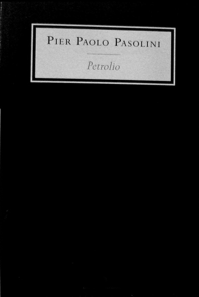 "Petrolio" di Pier Paolo Pasolini. Copertina
