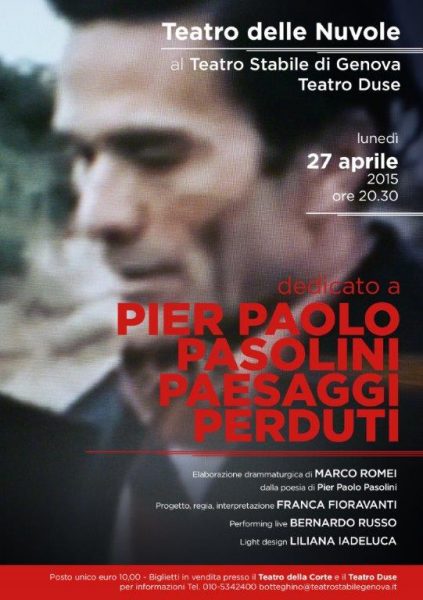 "Pier Paolo Pasolini. Paesaggi perduti" del Teatro delle Nuvole. Locandina