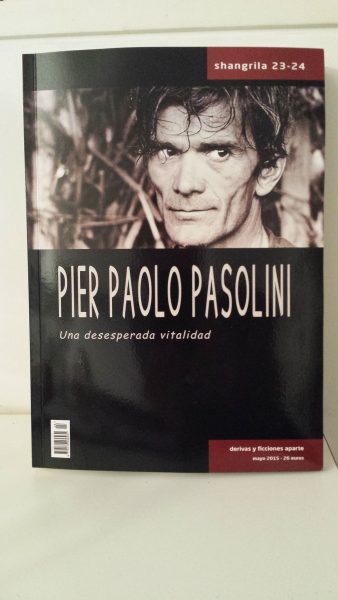 "Pier Paolo Pasolini. Una desesperada vitalidad", Shangrila. Copertina